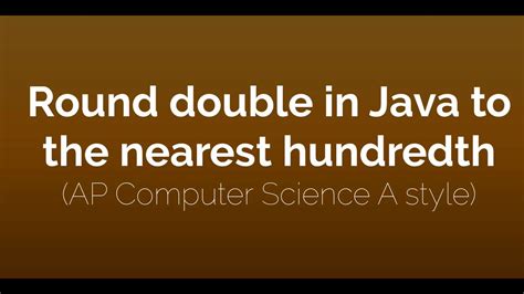 round double to nearest hundredth java.